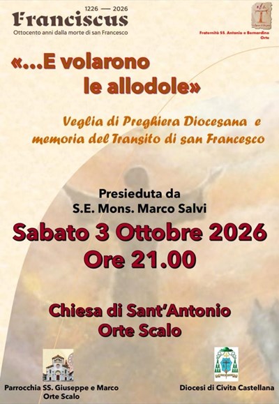 "...E volarono le allodole" veglia di Preghiera Diocesana e memoria del Transito di san Francesco